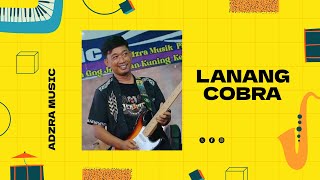 Lanang Cobra / ADZRA MUSIC / Kr. Asem / 2 Oktober 2025