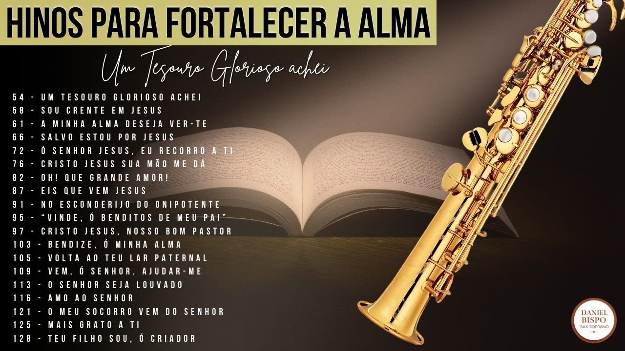 Lindos Hinos CCB Tocados no Sax Soprano - Daniel Bispo