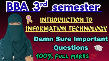 Degree 3rd semester INTRODUCTION TO INFORMATION TECHNOLOGY  Damn sure important questions✅💯| O.U |