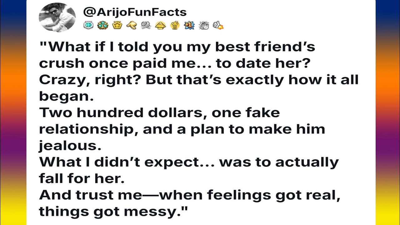 What If I Told You My Best Friend’s Crush Once Paid Me...To Date Her? Crazy | Best Reddit