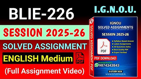 BLIE 226 Solved Assignment 2025-26 English, BLIE 226 Solved Assignment 25-26, BLIE-226 Assignment