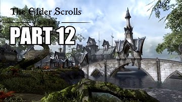 The Elder Scrolls Online Gameplay Walkthrough Part 12 - PC Ultra Settings Review Playthrough