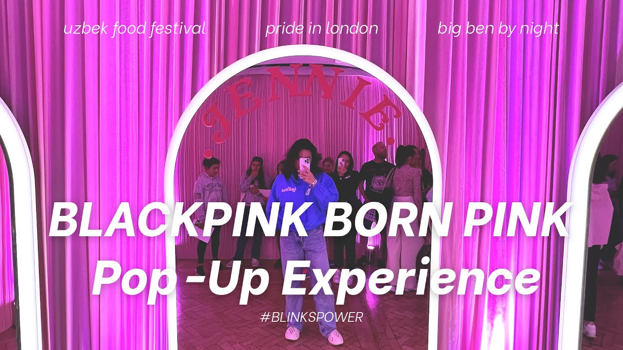 BORN PINK: The Pop-Up Experience in LA 