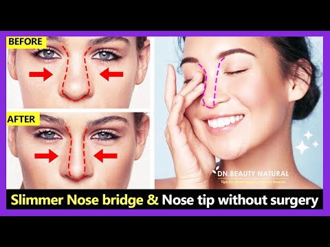 How to Slimmer Nose bridge, Get thinner and sharper nose bridge, Slim down Nose tip without surgery