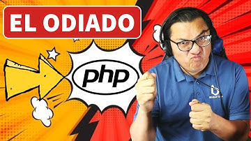 ¿Por qué a la gente no le gusta PHP?