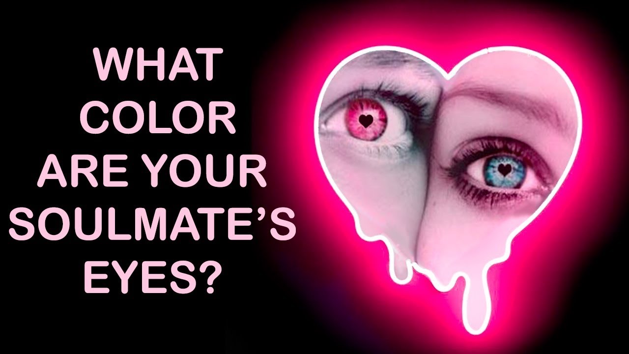 Signs eyes soulmate Soulmates Connect