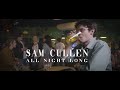 Sam cullen  all night long official music