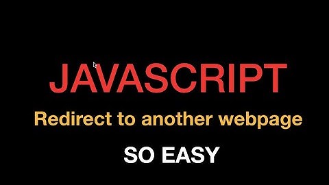 javascript redirect to another webpage