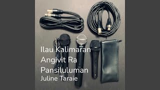 Download Lagu Ilau Kalimaran Angivit Ra Pansiluluman Download Lagu Ilau Kalimaran Angivit Ra Pansiluluman