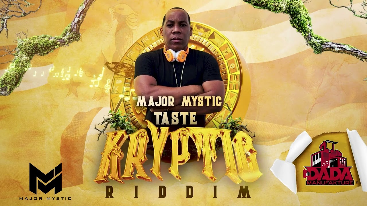 Watch Major Mystic - Taste (Kryptic Riddim) on YouTube Watch Major Mystic - Taste (Kryptic Riddim) on YouTube