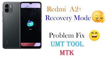Redmi A2 Plus   Fix recovery mode issues One Click