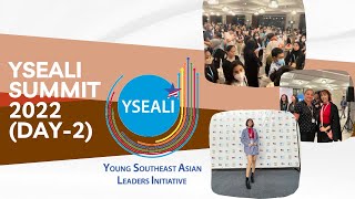 YSEALI Summit 2022 (Day-2)