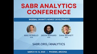 2023 SABR Analytics: Baseball Savant's Newest Developments