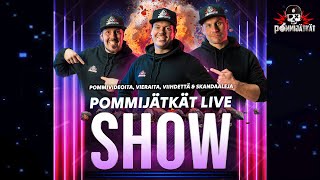 Pommijätkät Uudenvuoden Live