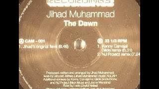 Jihad Muhammad - The Dawn (Original Mix)