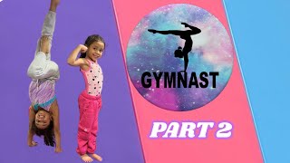 Gymnastics Fun With Meliah Alanna Part 2 Amazing Skills