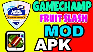 GAME CHAMP FRUIT SLASH MOD APK II 🔴 LIVE  PROOF II screenshot 1