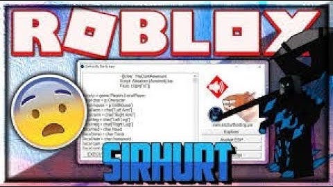 [ROBLOX]HACK SIRhurt  FREE downlond