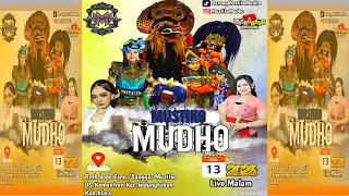 🔴LIVE STREAM SENI JARANAN MUSTIKO MUDHO LIVE BC KEMANTREN KEDUNGTUBAN 13 APRIL 2026