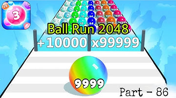 Ball Run 2048 - Gameplay Walkthrough Tutorial Levels (iOS, Android NinjaX YT is live! part - 86