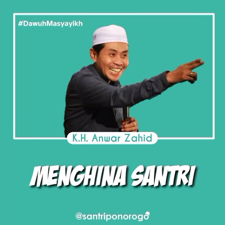 story wa ngaji KH Anwar Zahid (menghina santri)