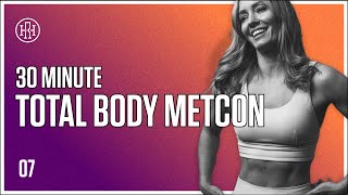 30 MIN Total Body METCON (No Equipment) // HR12WEEK EXPRESS : Day 7