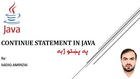 Java Programming - continue statement | Pashto | SADIQ AMINZAI