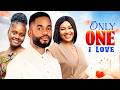 ONLY ONE I LOVE - CHIKE DANIELS, ADAKIRIKIRI, DORIS IFEKA - Latest Nigerian Movies 2026