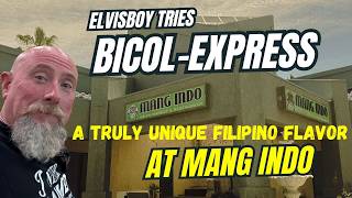 Trying Authentic Filipino Food at Mang Indo | Bicol Express Review