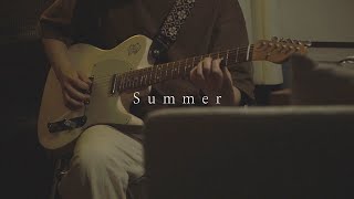 The Volunteers - 'Summer' [기타 커버]