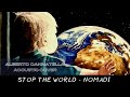 Stop the world   nomadi cover alberto cannatella