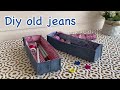 Diy old jeans, jeans fabric basket, fabric basket tutorial, how to fabric basket, fabric basket