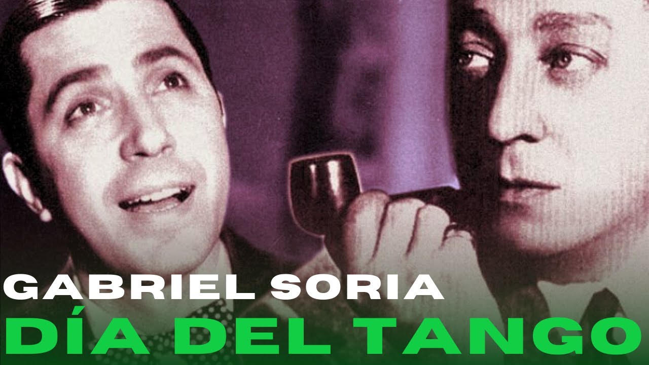 DÍA DEL TANGO | Gabriel Soria