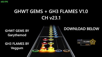 GH:World Tour Gems + GH3 Flames Mod For CH v23.1