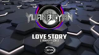 Love Story ( Remix YuanTrik ) | Dj YuanBryan | Discobudots 2020 | TikTok Viral