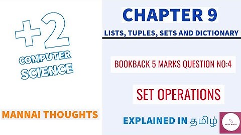 12th Computer Science Chapter 9 Book back 5 Marks Q.No:4 " Set operations " explained in Tamil