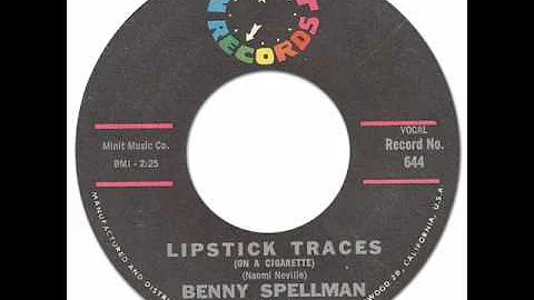 Benny Spellman - Lipstick Traces (On A Cigarette) ...