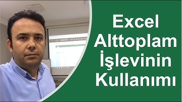 #Excel Excel Alttoplam İşlevinin Kullanımı - 022.video | Ömer BAĞCI