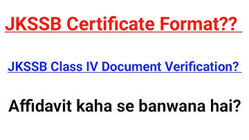 JKSSB Class IV Document Verification || Certificate/Affidavit Format??? Unemployment Certificate?