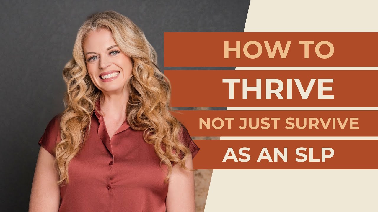 Finding Your Flow: How to Thrive (Not Just Survive) as an SLP - YouTube
