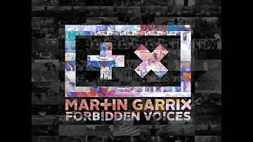Martin Garrix - Forbidden Voices [HALF HOUR VERSION]