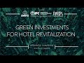 Green Investments for Hotel Revitalization during COVID-19 (Thailand/SA)