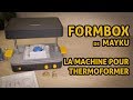 La Formbox de Mayku : thermoformage pour tous !