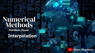 Numerical Methods | Chapter 17 | Interpolation