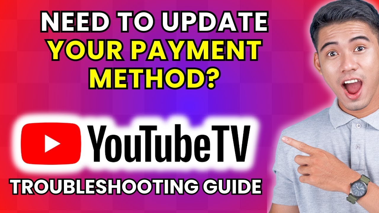 How to Update My YouTube TV Payment Method [2025 Method] - YouTube
