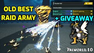 Palworld: Old Best Raid Army - Thunder Rail & Eternal Flame Orserk! + Bonus Giveaway