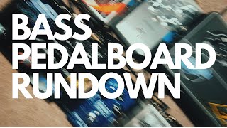 BASS PEDALBOARD RUNDOWN - BRYCE VAUGHN