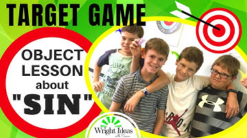OBJECT LESSON ABOUT SIN: Target Game