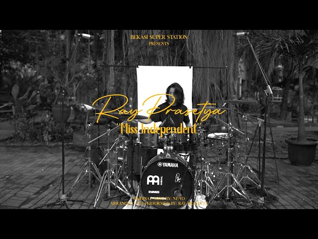 Ray Prasetya | EPS 4 : Miss Independent (Drum Cover) class=