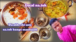 Da.al chi sate na.tok bange manbajok gominda na.tok songen